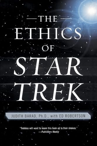 ETHICS STAR TREK ETHICS STAR TREK