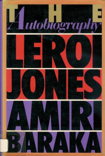 The Autobiography of Leroi Jones