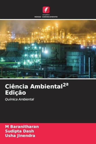 Ciência Ambiental2ª Edição: Química Ambiental von Edições Nosso Conhecimento