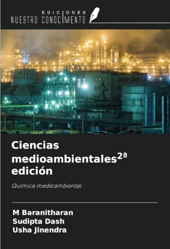 Ciencias medioambientales2ª edición: Química medioambiental