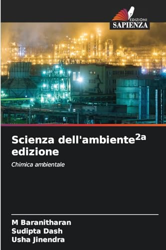 Scienza dell'ambiente2a edizione: Chimica ambientale