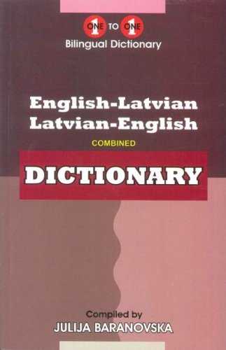 English-Latvian & Latvian-English One-to-One Dictionary: (Exam-Suitable)