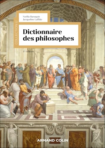 Dictionnaire des philosophes - 4e éd. von ARMAND COLIN