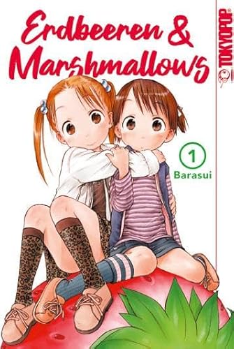 Erdbeeren & Marshmallows 2in1 01 von TOKYOPOP GmbH