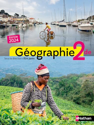 Géographie 2de Manuel 2024 von NATHAN
