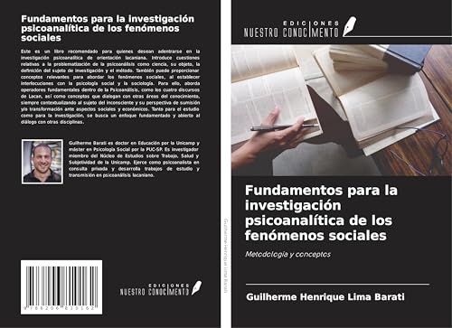 Fundamentos para la investigación psicoanalítica de los fenómenos sociales: Metodología y conceptos von Ediciones Nuestro Conocimiento