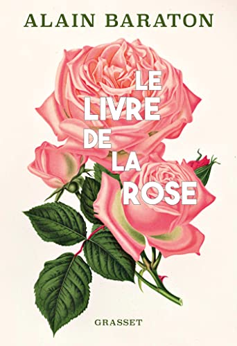 Le livre de la rose von GRASSET