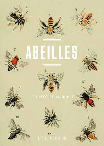 Abeilles - Les fées de la ruche Abeilles - Les fées de la ruche von BNF