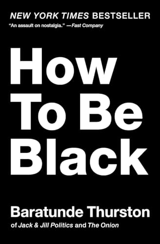 How to Be Black von Harper Paperbacks