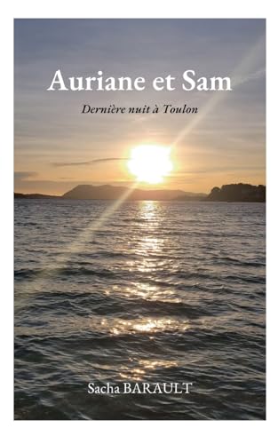 Auriane et Sam: Dernière nuit à Toulon von BoD – Books on Demand – Frankreich
