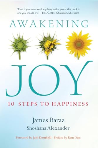 Awakening Joy: 10 Steps to True Happiness