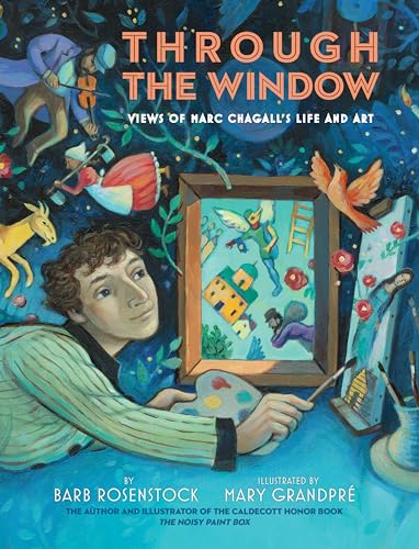 Through the Window: Views of Marc Chagall's Life and Art von Knopf