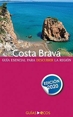 Costa Brava: Edición 2020 von Ecos Travel Books