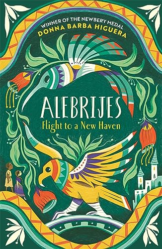 Alebrijes - Flight to a New Haven von Bonnier Books UK
