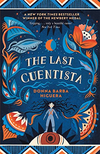 The Last Cuentista: Winner of the Newbery Medal von Bonnier Books UK