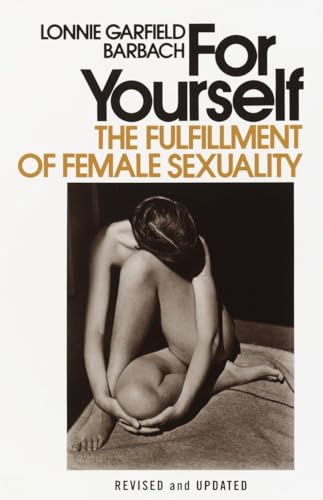 For Yourself: The Fulfillment of Female Sexuality von Anchor