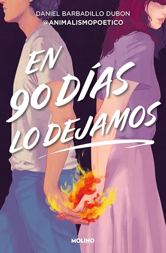En 90 días lo dejamos (Ficción) von Molino