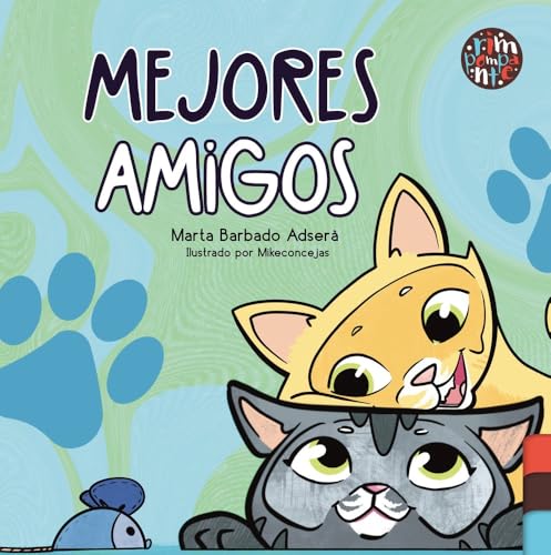 MEJORES AMIGOS (TRICERATOPS, Band 0) von Editorial Rimpompante