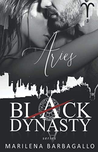 ARIES: Black Dynasty Series #3 von Independently published