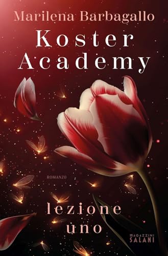 Koster Academy. Lezione uno von Magazzini Salani