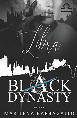 LIBRA: Black Dynasty Series #4 von Independently Published