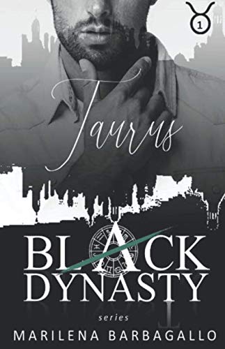 TAURUS: Black Dynasty Series #1 von Independently published
