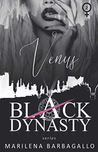 VENUS: Black Dynasty Series #2 von Independently published