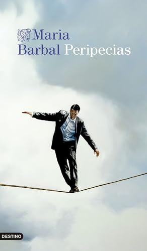 Peripecias (Áncora & Delfín) von Ediciones Destino