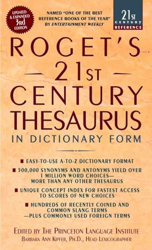 Roget's 21st Century Thesaurus, Third Edition: The Essential Reference for Home, School, or Office (21st Century Reference)