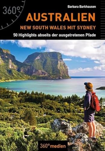 Australien - New South Wales mit Sydney: 50 Highlights abseits der ausgetretenen Pfade