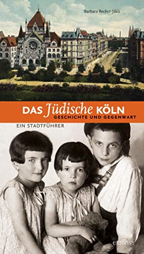 Das jüdische Köln: Geschichte und Gegenwart: Ein Stadtführer (NS-Dokumentation)