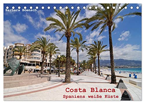Costa Blanca - Spaniens weiße Küste (Tischkalender 2024 DIN A5 quer), CALVENDO Monatskalender von CALVENDO