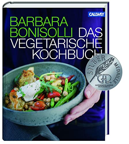 Das vegetarische Kochbuch von Callwey GmbH