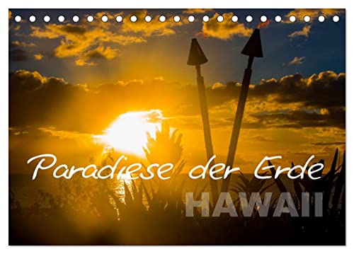 Paradiese der Erde - HAWAII (Tischkalender 2024 DIN A5 quer), CALVENDO Monatskalender von CALVENDO