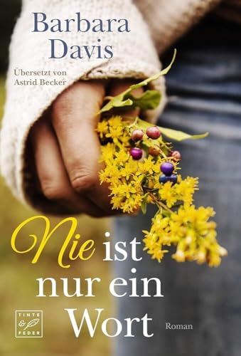 Nie ist nur ein Wort: Roman