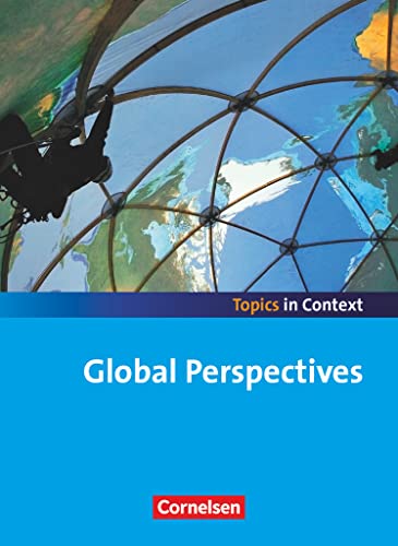 Topics in Context: Global Perspectives von Cornelsen Verlag