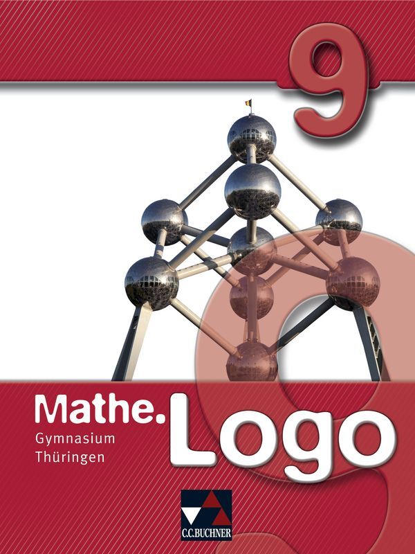 Mathe.Logo 9 Gymnasium Thüringen von Buchner C.C. Verlag