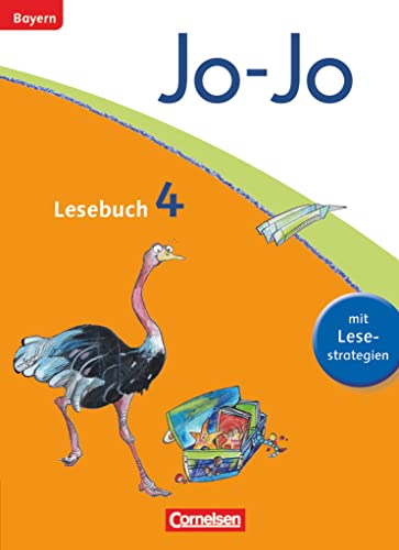 Jo-Jo Lesebuch - Grundschule Bayern - Ausgabe 2014 - 4. Jahrgangsstufe: Schulbuch von Cornelsen Verlag GmbH