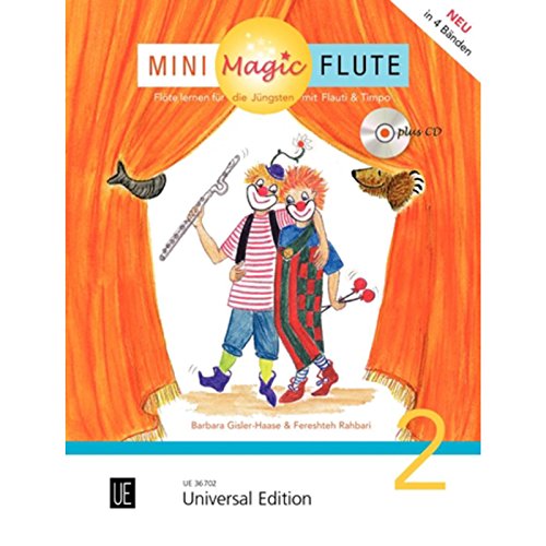 Mini Magic Flute (Band 2 von 4).Bd.2: Flöte lernen für die Jüngsten mit Flauti und Timpo - jetzt neu in 4 Bänden. Band 2. für Flöte mit CD, teilweise ... ist als Gratis-Download erhältlich.
