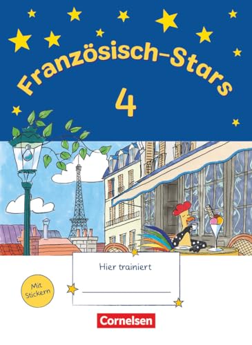 Französisch-Stars - 4. Schuljahr: Übungsheft - Mit Lösungen