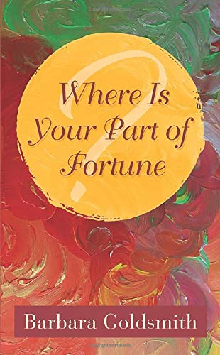 Where is Your Part of Fortune? von Independently published