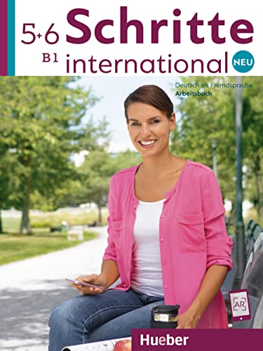 Schritte international Neu 5+6: Deutsch als Fremdsprache / Arbeitsbuch + 2 CDs zum Arbeitsbuch Schritte international Neu 5+6: Deutsch als Fremdsprache / Arbeitsbuch + 2 CDs zum Arbeitsbuch
