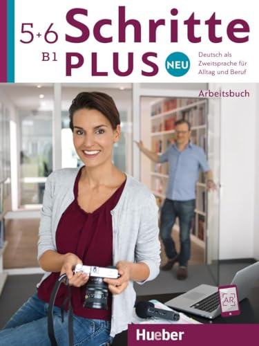 Schritte plus Neu 5+6: Deutsch als Zweitsprache für Alltag und Beruf / Arbeitsbuch + 2 Audio-CDs zum Arbeitsbuch Schritte plus Neu 5+6: Deutsch als Zweitsprache für Alltag und Beruf / Arbeitsbuch + 2 Audio-CDs zum Arbeitsbuch