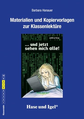 Begleitmaterial: ... und jetzt sehen mich alle!: Klassenstufe 7 bis 10 von Hase und Igel Verlag GmbH