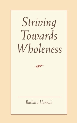 Striving Towards Wholenss von Chiron Publications
