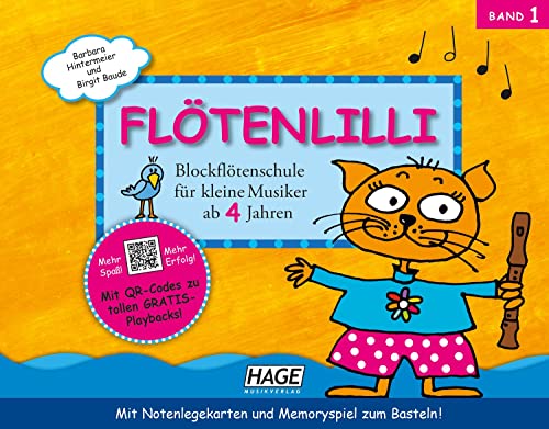Flötenlilli, Band 1: Blockflötenschule für kleine Musiker ab 4 Jahren - Für deutsche und barocke Griffweise (inkl. CD) von Hage Musikverlag
