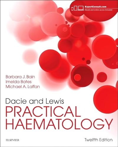 Dacie and Lewis Practical Haematology: Expert Consult: Online and Print von Elsevier