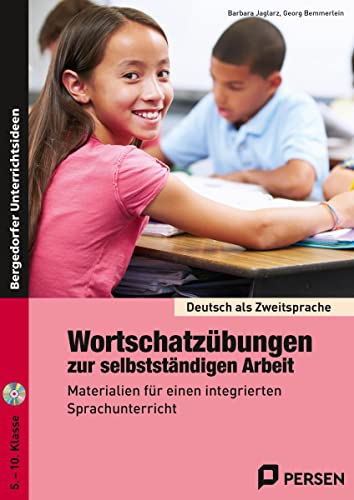 Wortschatzübungen zur selbstständigen Arbeit: Materialien für einen integrierten Sprachunterricht (5. bis 10. Klasse) (Deutsch als Zweitsprache syst. fördern - SEK) von Persen Verlag i.d. AAP