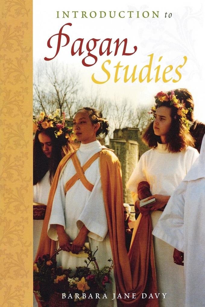 Introduction to Pagan Studies von Altamira Press