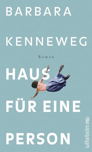 Haus für eine Person: Roman